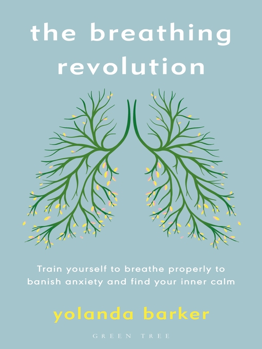 Title details for The Breathing Revolution by Yolanda Barker - Available